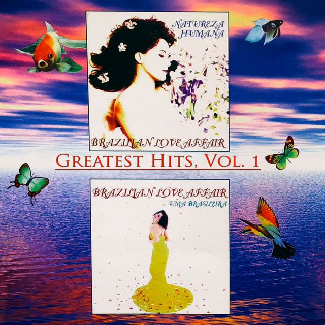 Greatest Hits, Vol. 1 (1995-1996) - Compilation by Brazilian Love