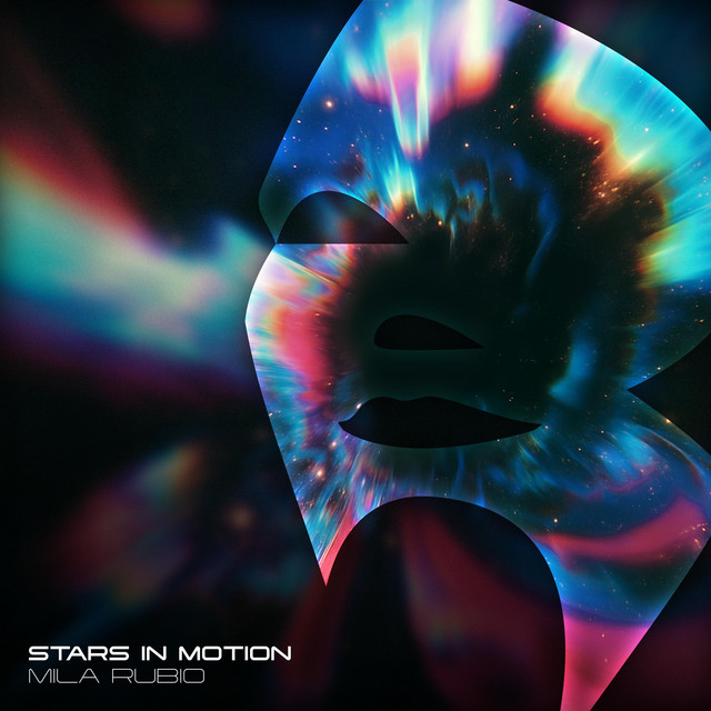 Обкладинка: Stars in Motion — Mila Rubio