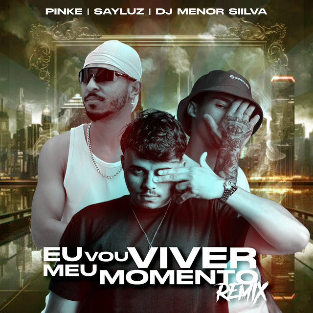 Eu Vou Viver Meu Momento - Remix