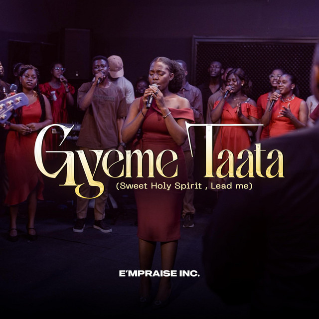 Gyeme Taata (Lead me)