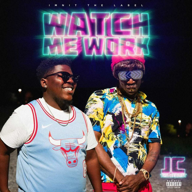 Watch Me Work - Single by Jc Tha Realist | Spotify