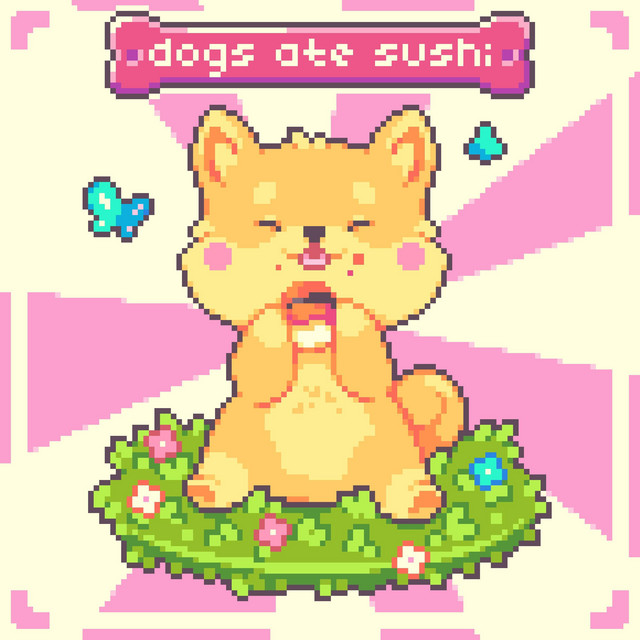 Dogs Ate Sushi cover art
