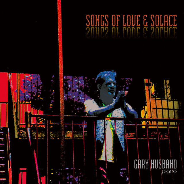 Songs of Love & Solace cover art