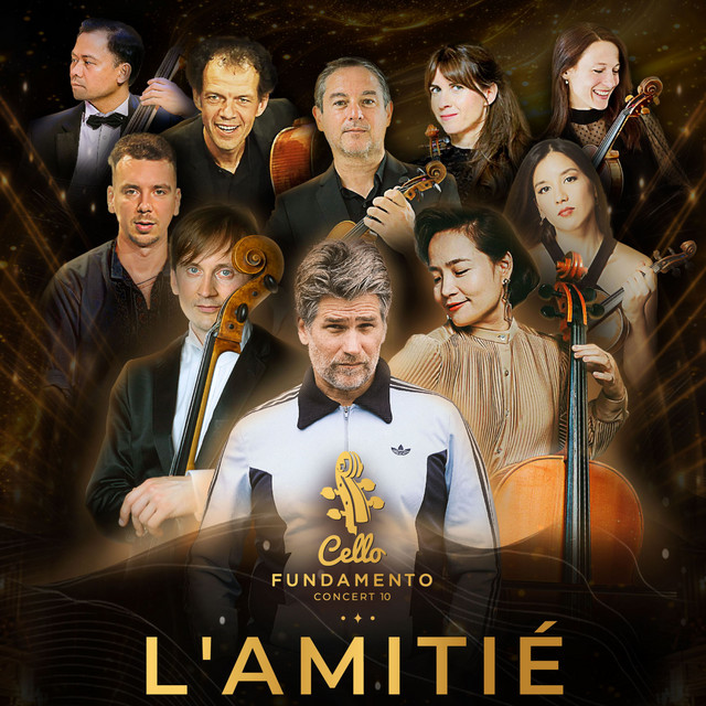 Cello Fundamento 10: L'amitié (Live Concert 10)