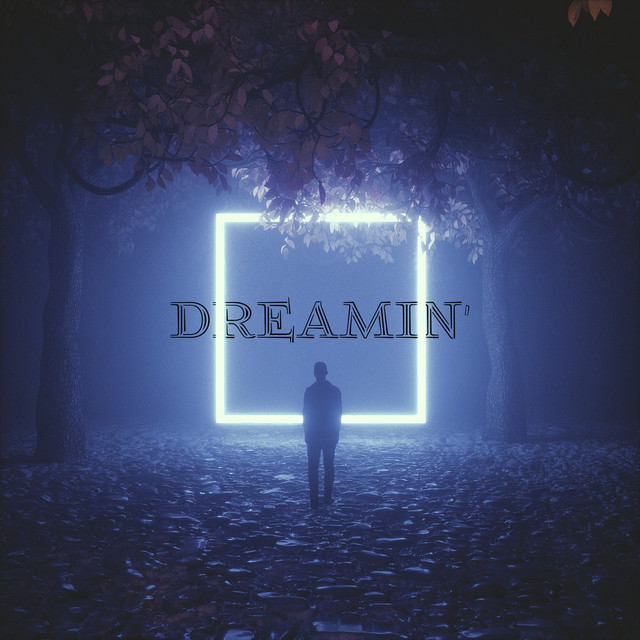 Dreamin' cover art
