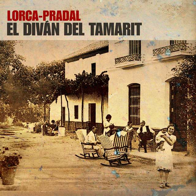 Federico Garcia Lorca: El Diván del Tamarit cover art