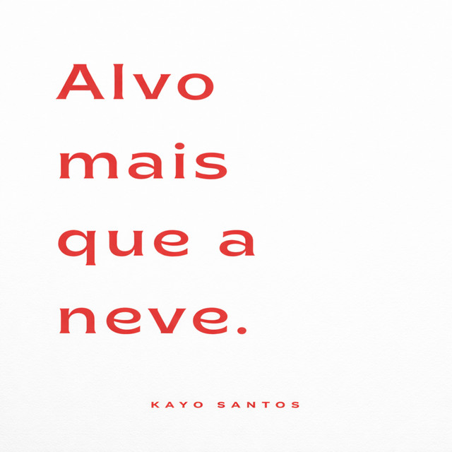 Alvo Mais Que a Neve