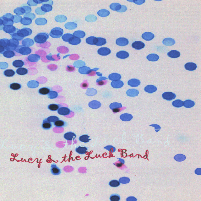 Lucy and the Luck Band cover