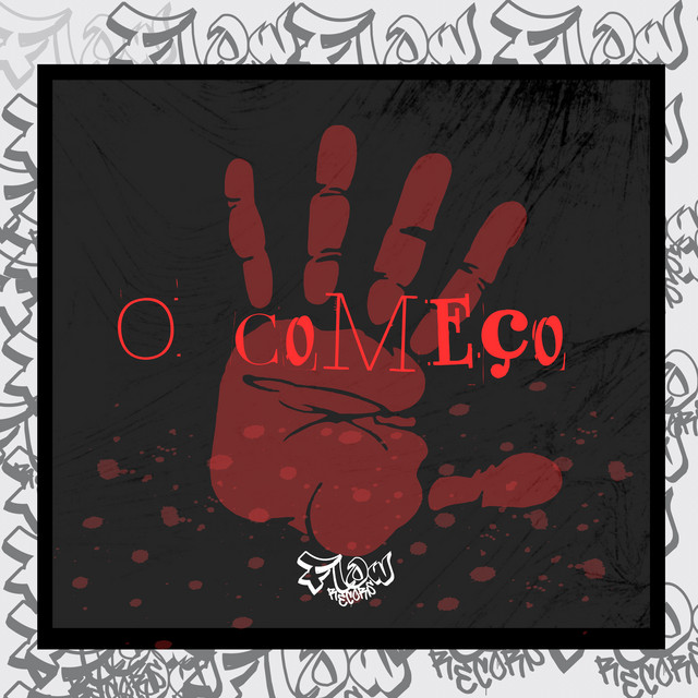 O Começo