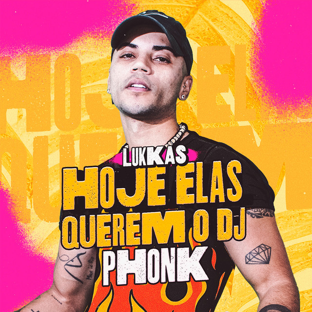 HOJE ELAS QUEREM O DJ - PHONK cover art