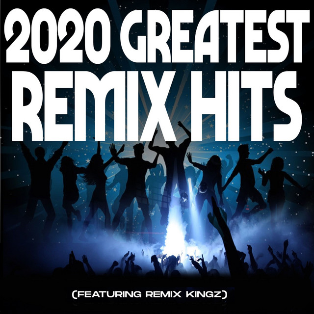 2020 Greatest Remix Hits cover art