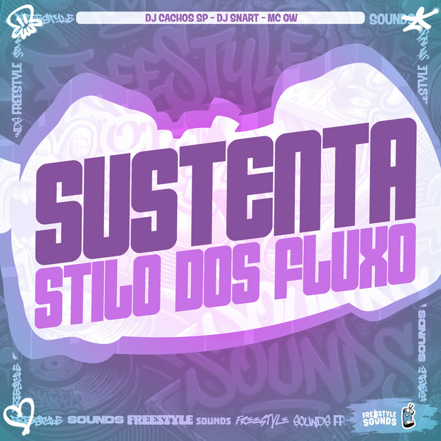 Sustenta - Stilo Dos Fluxo