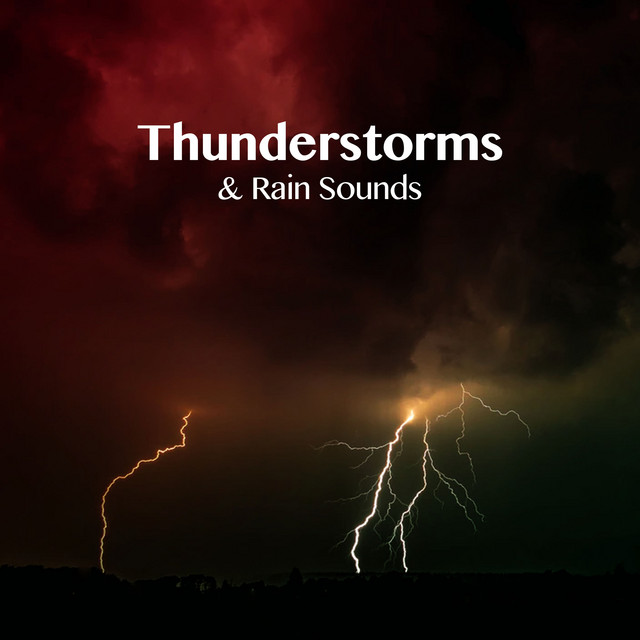 Thunderstorms & Rain Sounds ! ! ! - Album by Thunderstorms | Spotify