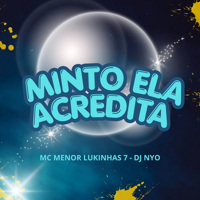Minto, Ela Acredita