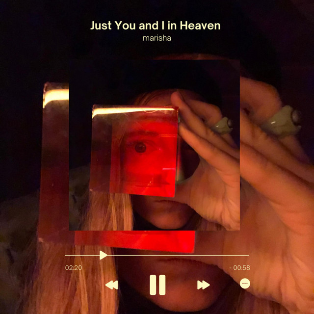 Cover art for :marisha — Just You and I in Heaven