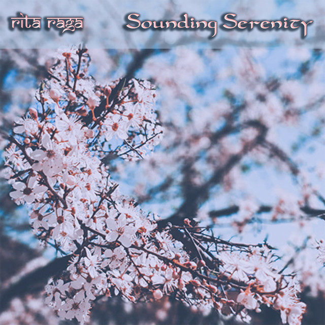 Sounding Serenity - Music for Relaxation, Chanting, Meditation cover art