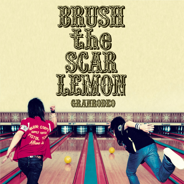 Brush The Scar Lemon cover