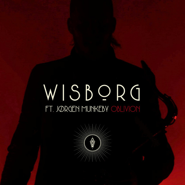 Oblivion - Single by Wisborg | Spotify