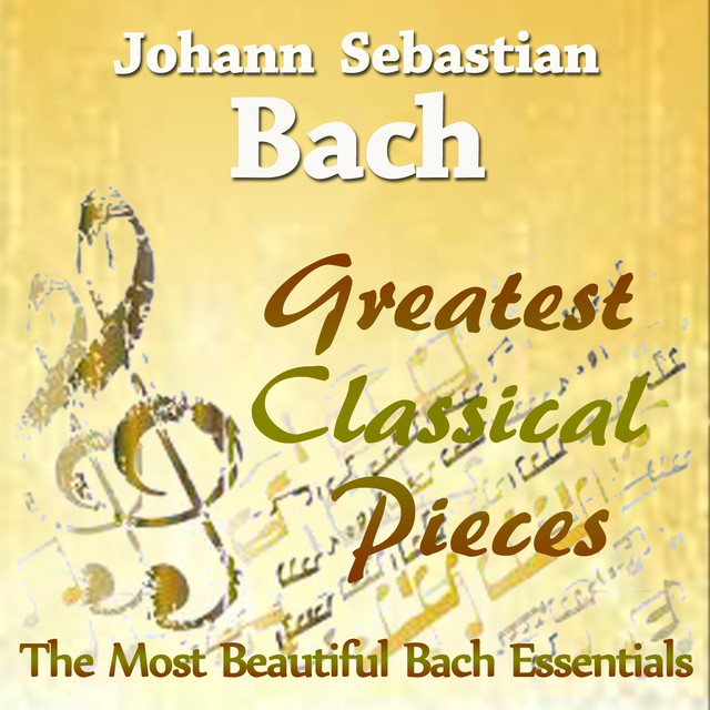 Bach: Greatest Classical Pieces cover art