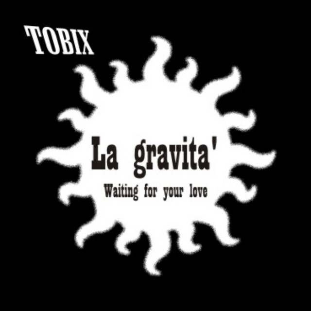 La Gravita' / Waiting for Your Love cover