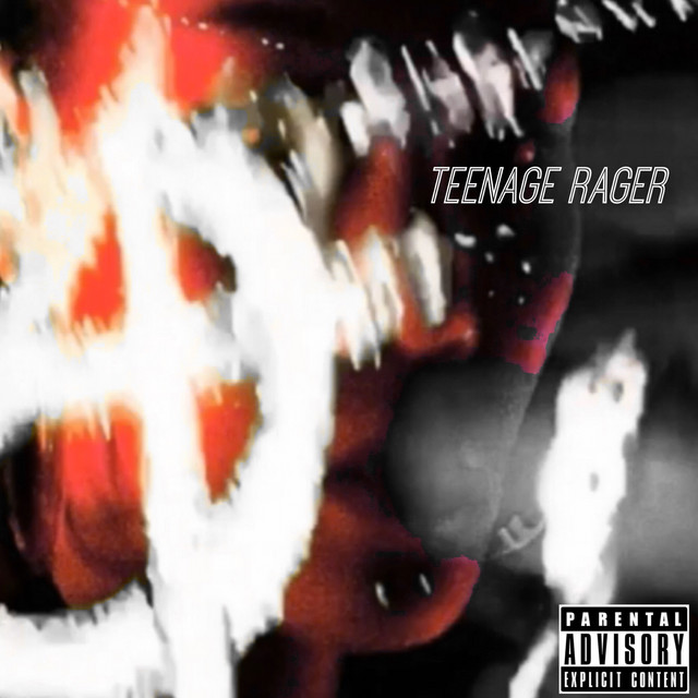 Teenage Rager (Deluxe) cover art