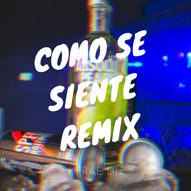 Como Se Siente - Remix