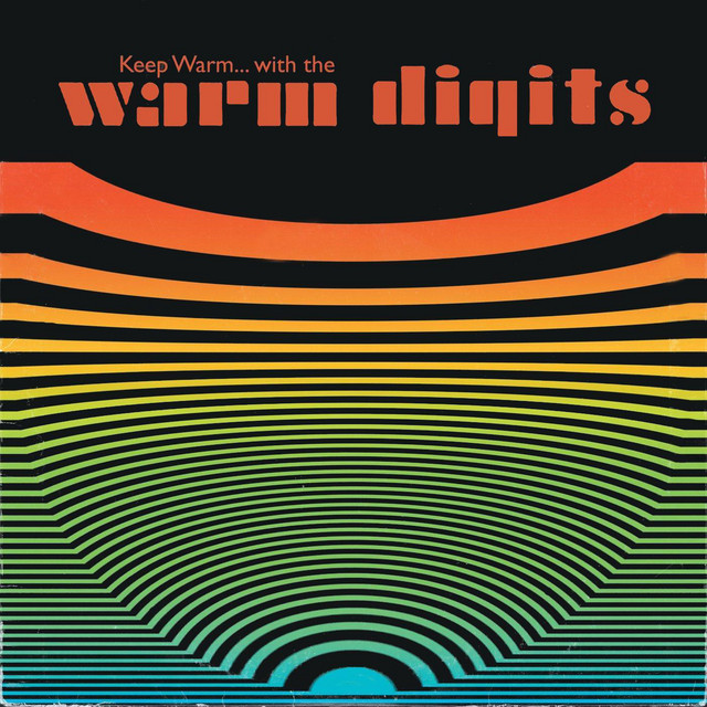 Keep Warm... with the Warm Digits cover art