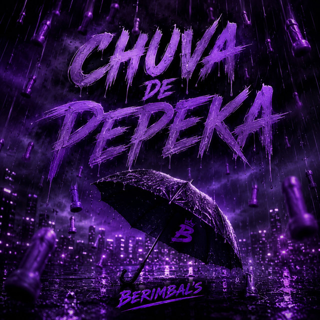 CHUVA DE PEPEKA BERIMBAL'S