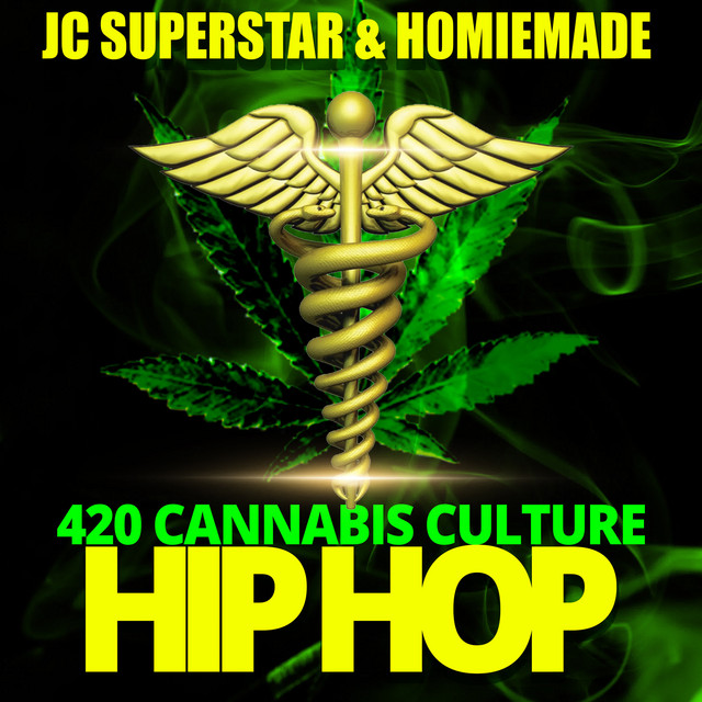 420 Cannabis Culture Hip Hop cover art
