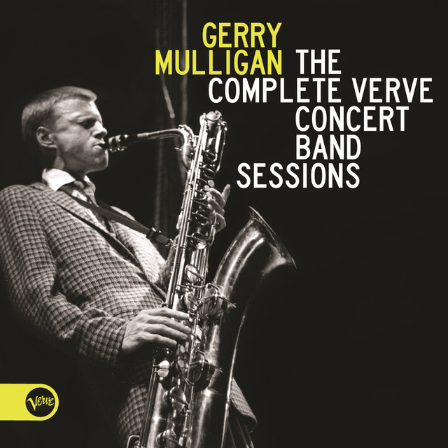 The Complete Verve Concert Band Sessions - Album by Gerry Mulligan 