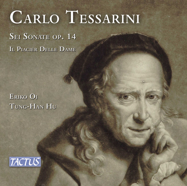 Tessarini: Flute Sonatas, Op. 14 Nos. 1-6 & Il piacier delle dame cover art