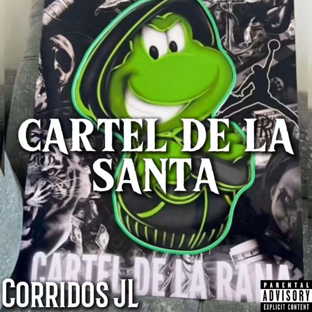 Album cover for Cartel de la Santa by Corridos JL