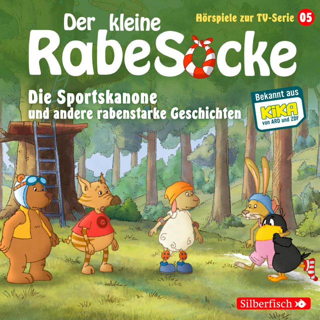 Die Sportskanone, Der Honigmond, Der sprechende Busch (Der kleine Rabe Socke - Hörspiele zur TV Serie 5) cover
