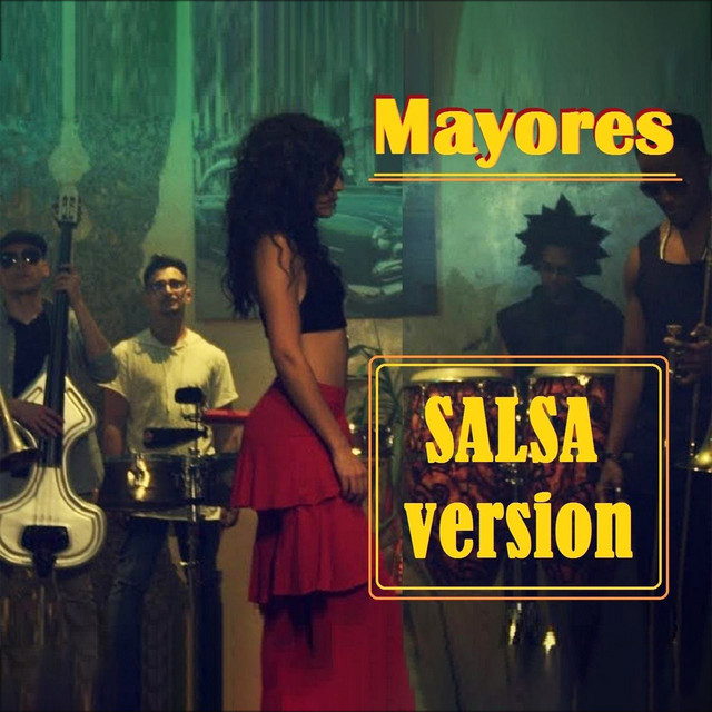 Mayores - Salsa Version