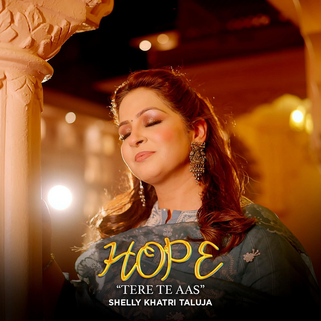 Hope "Tere Te Aas"