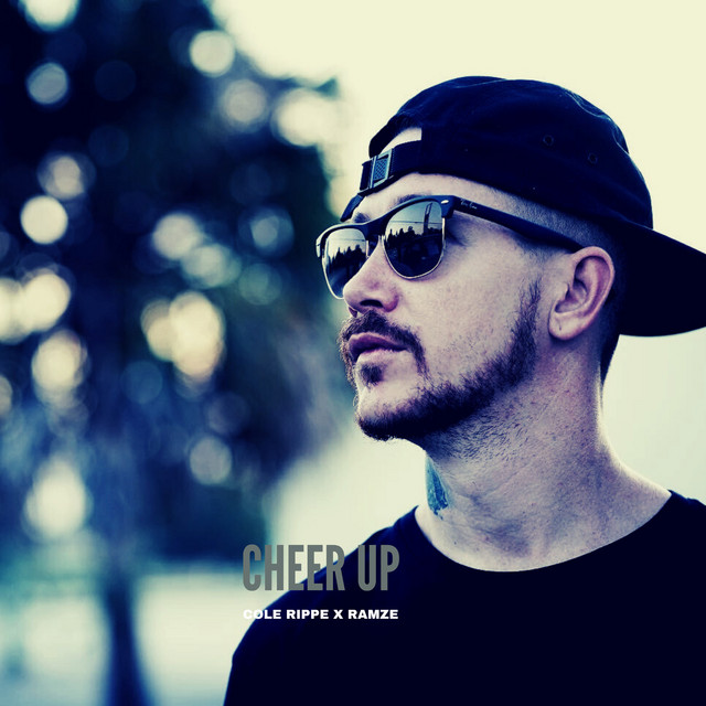 Cheer Up - Single by Cole Rippe | Spotify