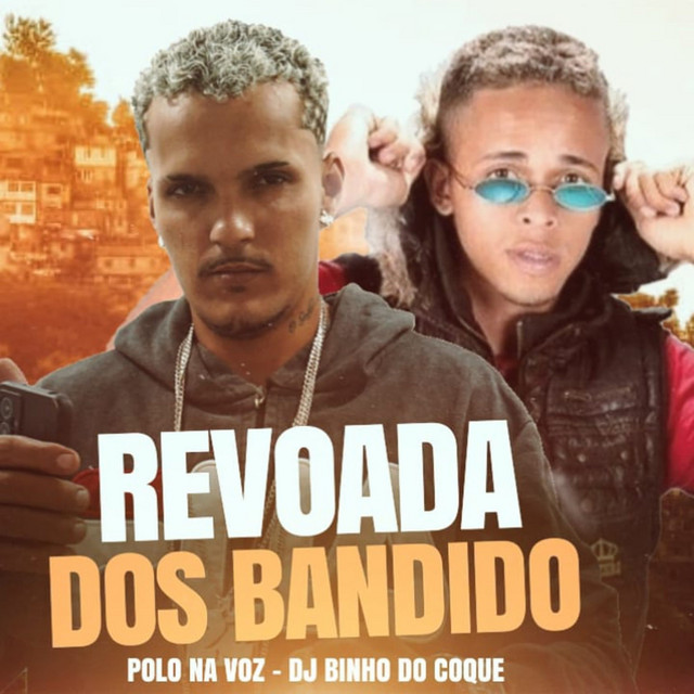 Revoada dos Bandido (feat. MC Saci)