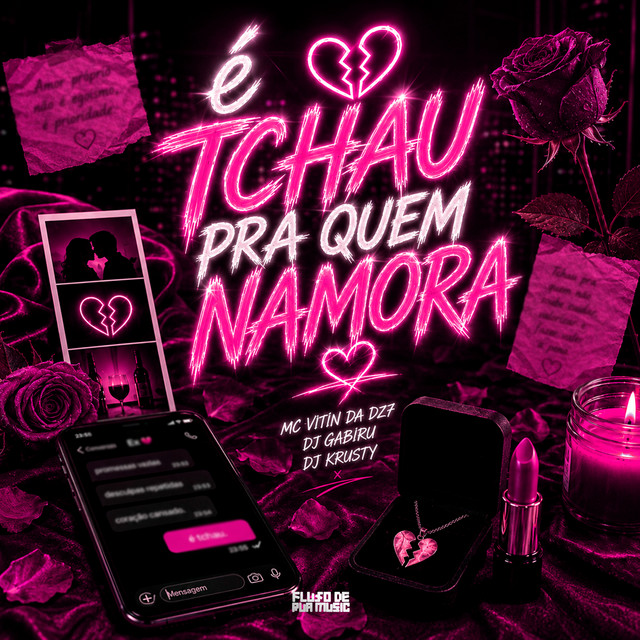 Automotivo É Tchau pra Quem Namora