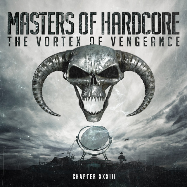Masters Of Hardcore The Vortex Of Vengeance (Chapter XXXIII