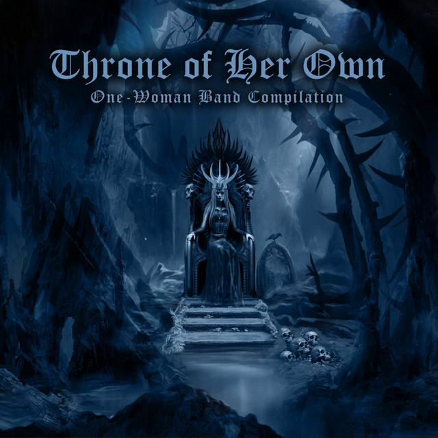 Throne Of Her Own - One Woman Band Compilation cover art