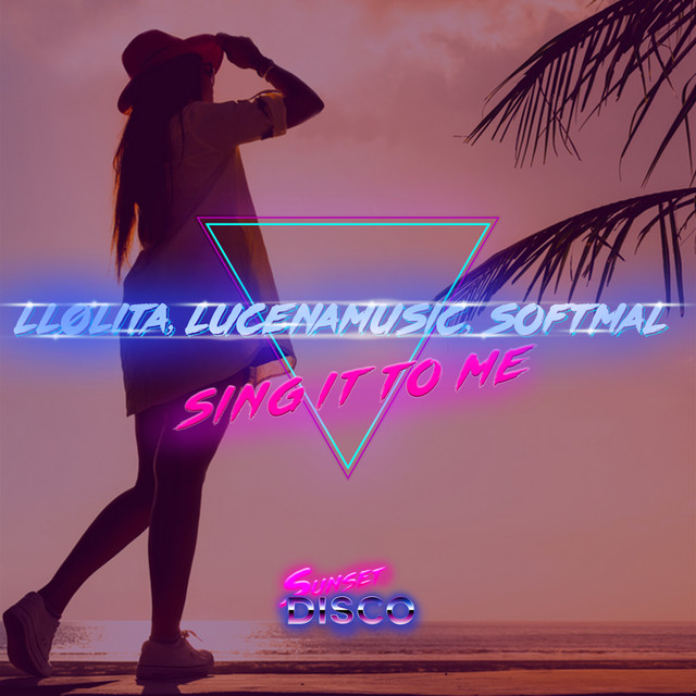 Sing It To Me - Original Mix