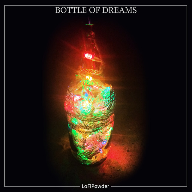 Bottle of Dreams