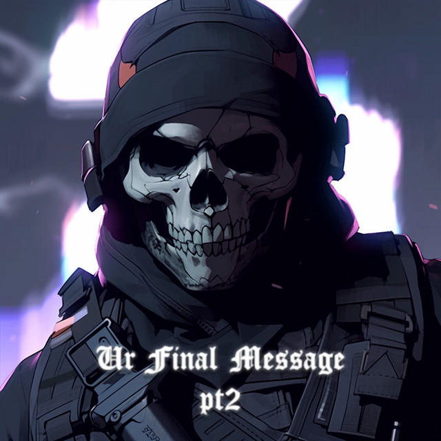 Ur Final Message pt2 cover art