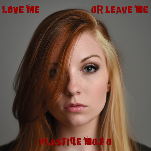 Love Me or Leave Me