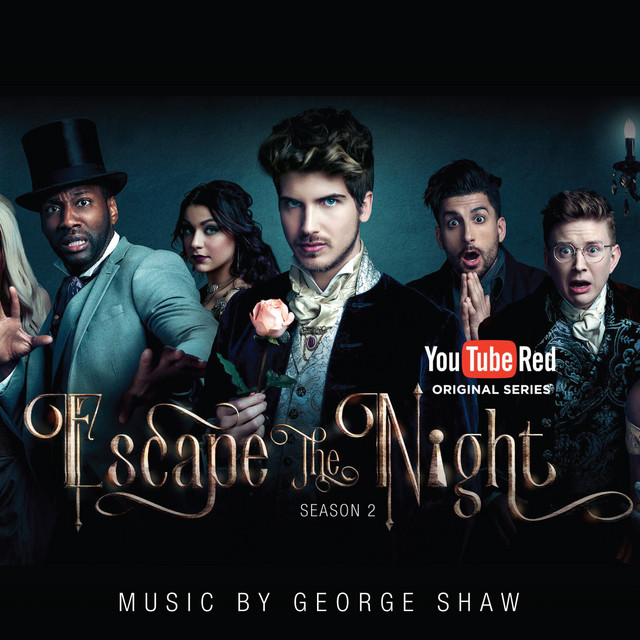 Escape the Night: Season 2 (Music from the YouTube Red Series) cover art