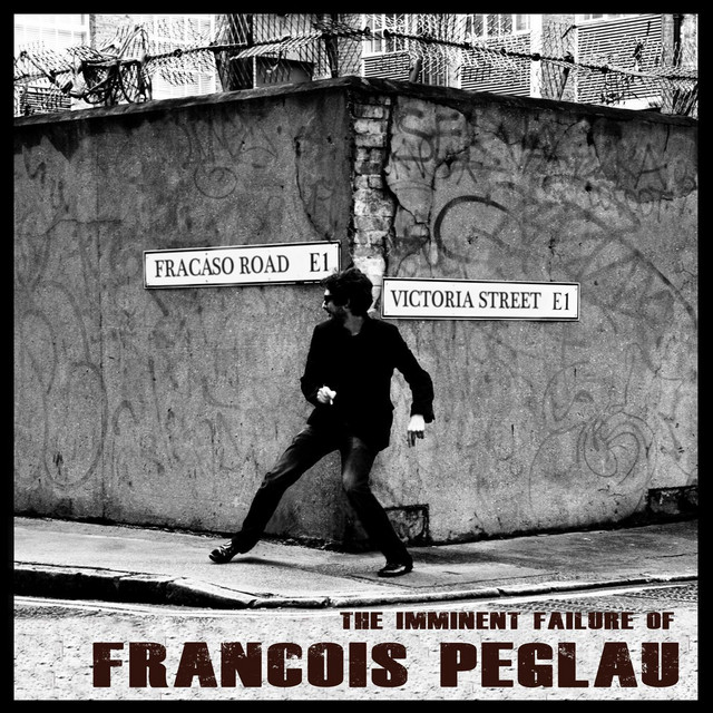 The Imminent Failure of Francois Peglau cover