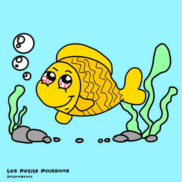 Les Petits Poissons - HardRemix