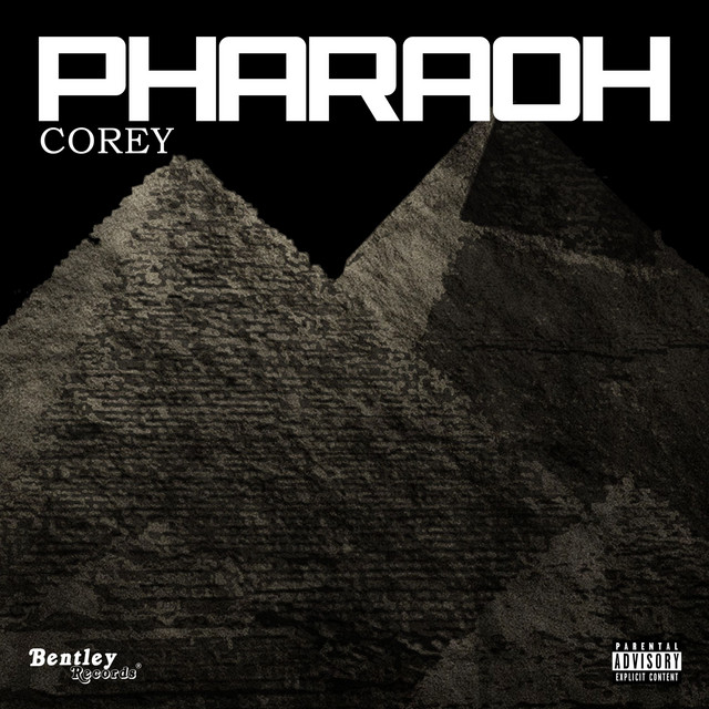 Pharaoh - Single by Corey | Spotify