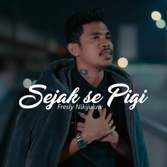 Sejak Se Pigi cover art