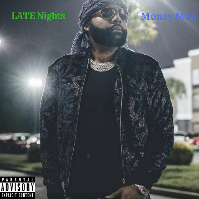 Late Nights - EP by Money Man | Spotify